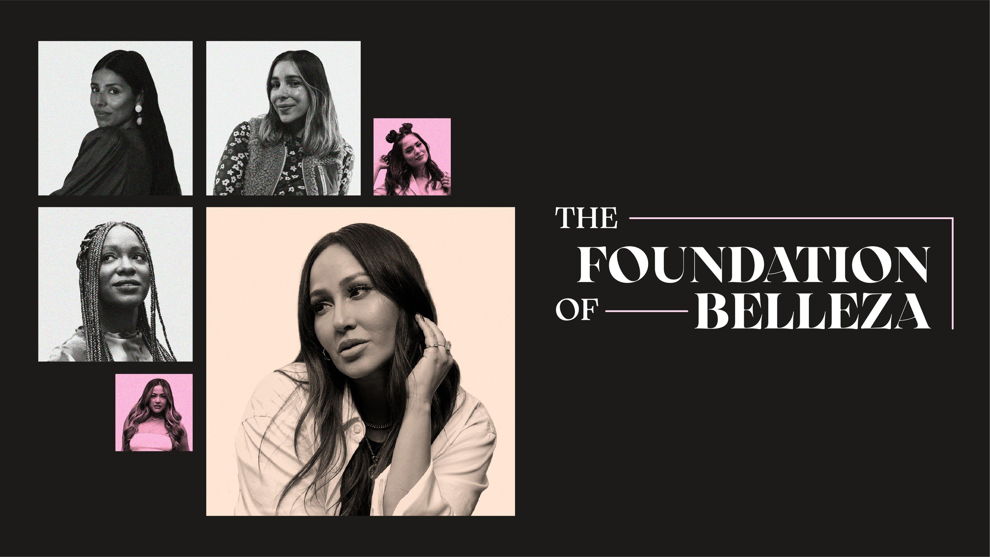 The Foundation of Belleza